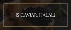 Is Caviar Halal?